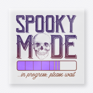 Spooky Mode Halloween DTF transfer with skull and progress bar design