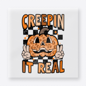 Creepin It Real Halloween DTF transfer featuring the phrase Creepin It Real with a peace-sign pumpkin and checker accents
