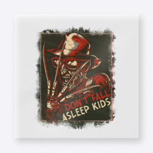 Dont Fall Asleep Kids Halloween DTF transfer featuring a horror-style poster with the phrase Dont Fall Asleep Kids and a spooky vintage illustration