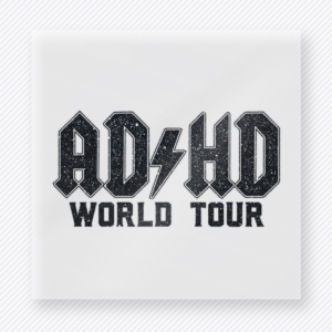 ADHD World Tour Black DTF transfer mockup with black ADHD World Tour lettering with lightning-bolt styling creates a concert-poster inspired neurodiversity design.