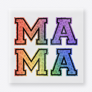 Mama Colorful Block Letters Large Multicolor Family DTF Transfers