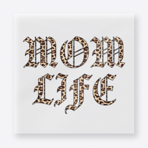Mom Life Leopard Gothic Family DTF Transfers