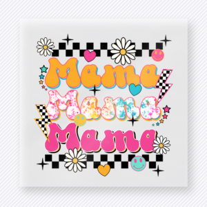 Mama Mama Mama Family DTF Transfers