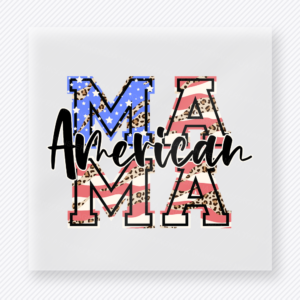 American Ma mom mini Mothers Day DTF transfer featuring layered patriotic design with large Ma letters filled with stars, stripes, leopard print, and floral accents, with American across the front