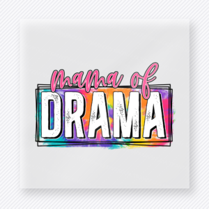 Mama Of Drama Rainbow Pink Family DTF Transfers