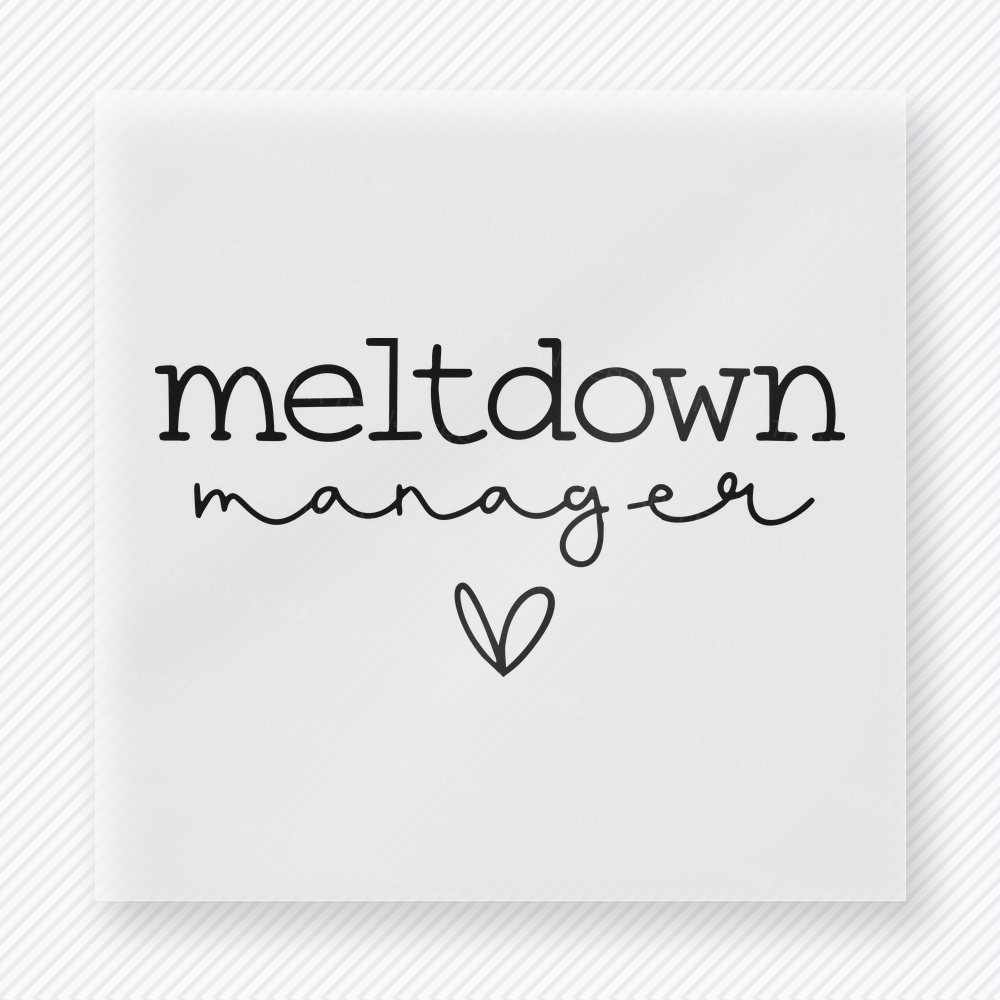 Meltdown Manager Mom Family DTF Transfers