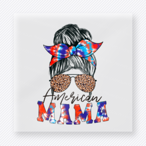 American Mama Patriotic Messy Bun Family DTF Transfers