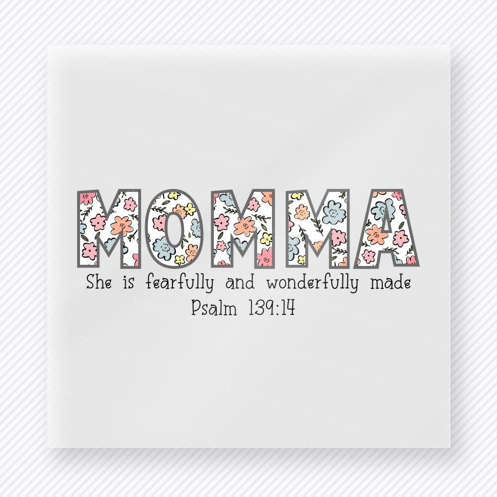 Momma Fearfully Made Psalm 139 14 Family DTF Transfers