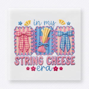 In My Mom String Cheese Era Family DTF Transfers