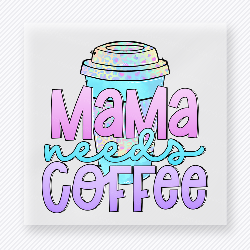Mama Needs Coffee Pastel Family DTF Transfers