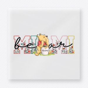 Mamaw Bear Pooh Inspired Floral mom mini Mothers Day DTF transfer featuring pastel Mamaw text with Bear script and honey bear graphic