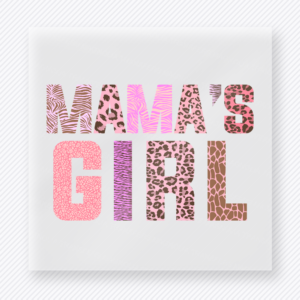 Mamas Girl Pink Leopard Family DTF Transfers