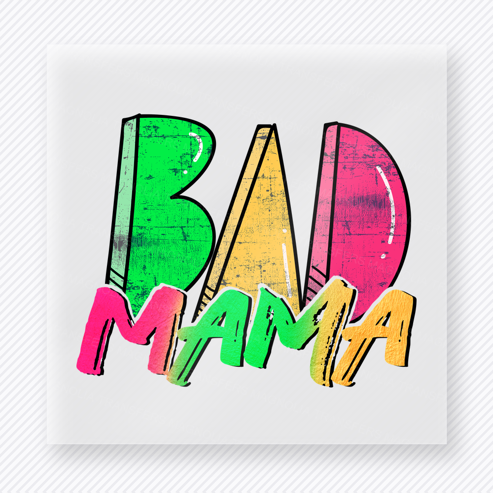 Bad Mama Neon Family DTF Transfers