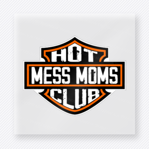 Orange Hot Mess Moms Club Emblem Family DTF Transfers