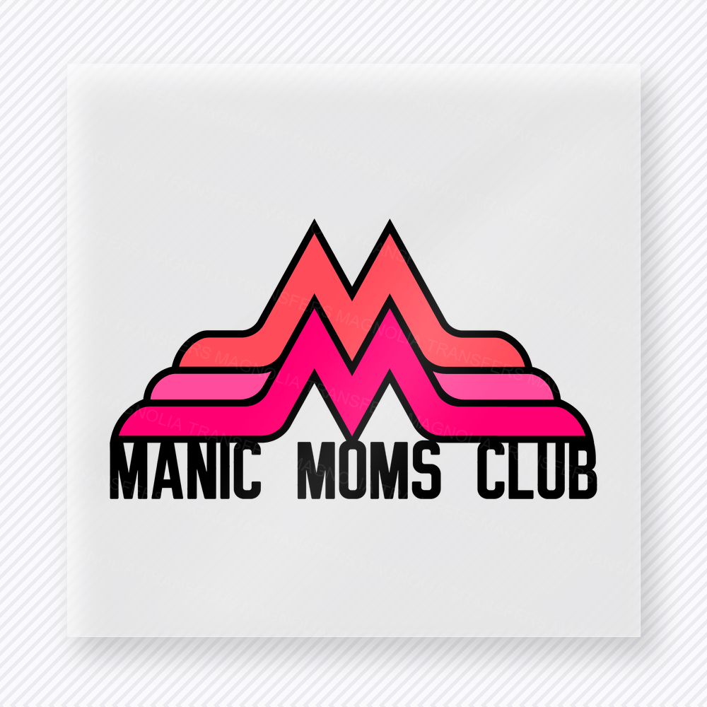 Hot Pink Manic Moms Club Logo Family DTF Transfers