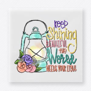 Keep Shining Beautiful The World Needs Your Light motivational DTF transfer mockup with lantern, florals, moon, and uplifting lettering