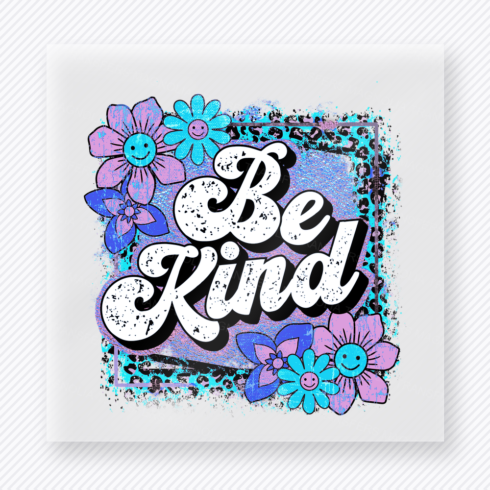 Be Kind Purple Floral motivational DTF transfer mockup with purple and blue flowers with distressed teal background