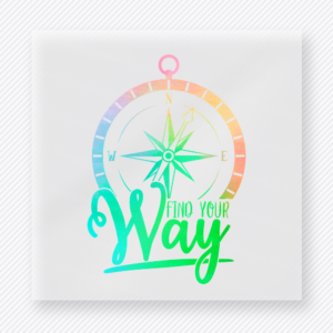 Find Your Way Compass motivational DTF transfer mockup with pastel compass with teal script lettering