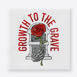 Growth To The Grave Red Letters motivational DTF transfer mockup with red curved wording, grave marker, skeleton hand, and rose