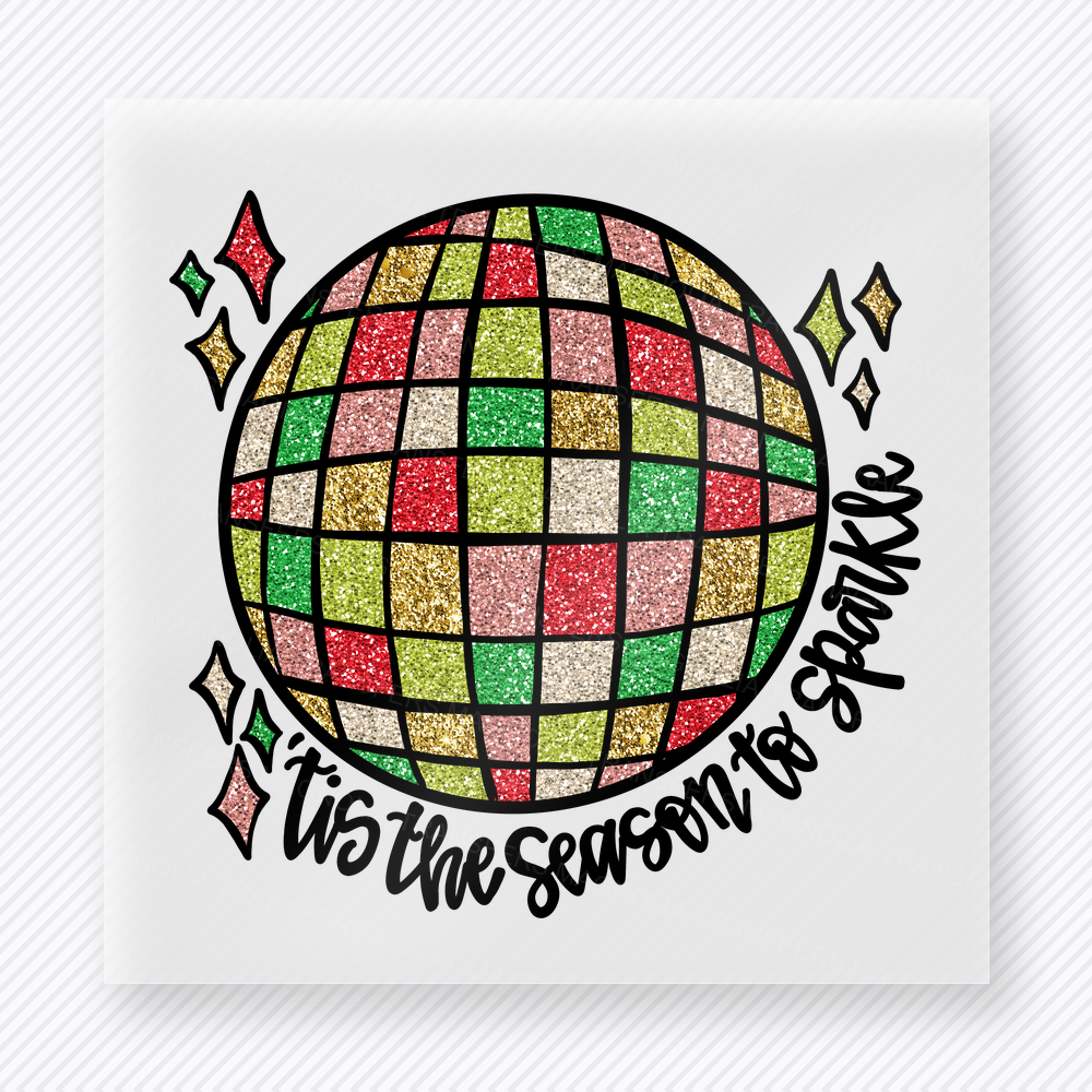 Tis The Season To Sparkle Disco Ball DTF transfer mockup with a colorful disco ball with sparkle accents and Tis The Season To Sparkle wording creates a bright party-season design.