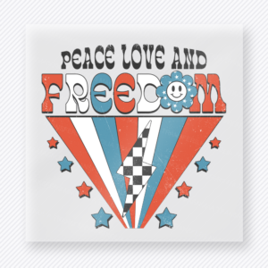 Peace Love and Freedom Patriotic DTF transfer mockup with retro triangle design with Peace Love and Freedom wording