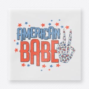 American Babe Peace Sign Patriotic DTF transfer mockup with American Babe wording with patriotic peace sign