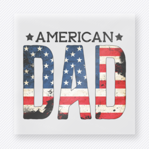 American Dad Distressed Patriotic DTF transfer mockup with American Dad lettering in distressed flag fill