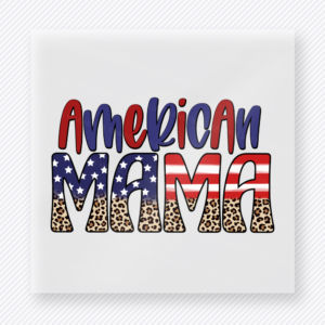 American Mama Leopard Patriotic DTF transfer mockup with American Mama lettering with leopard and patriotic fill