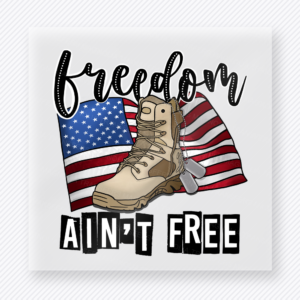 Freedom Aint Free Boots Patriotic DTF transfer mockup with boots and flags with Freedom Aint Free wording
