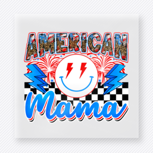 American Mama Lightning Smile Patriotic DTF transfer mockup with American Mama wording with lightning smiley and checkered accents