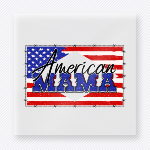 American Mama Flag Rectangle Patriotic DTF transfer mockup with American Mama script over rectangular flag background