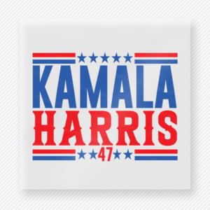 Kamala Harris 47 Political DTF transfer mockup with Kamala Harris 47 campaign-style lettering