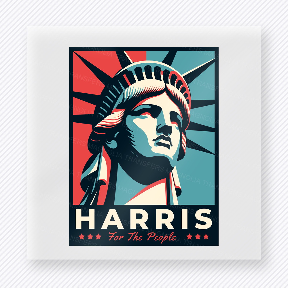 Harris For The People Statue Political DTF transfer mockup with Harris For The People poster with Statue of Liberty