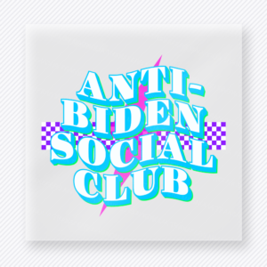 Anti-Biden Social Club Teal Political DTF transfer mockup with Anti-Biden Social Club wording with teal and purple accents