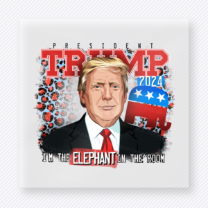 Trump Elephant In The Room Poppies Political DTF transfer mockup with President Trump artwork with Elephant In The Room wording and poppy background