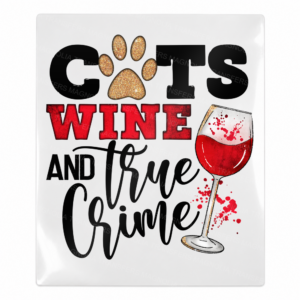 Cats Wine And True Crime UV transfer mockup with wine glass and paw print accents