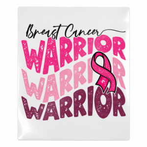 Breast Cancer Warrior Activist & Awareness UV transfer for hard-surface products