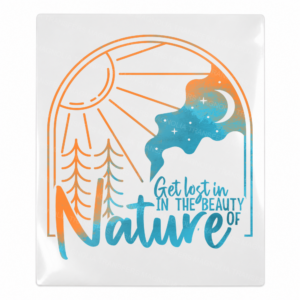 Get Lost In The Beauty Of Nature Sunset Camping & Nature UV transfer for hard-surface products