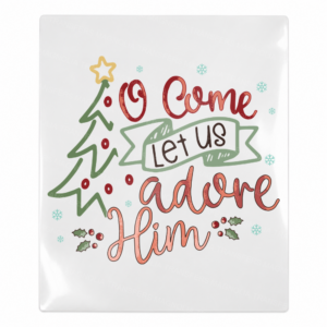 O Come Let Us Adore Him Christmas UV transfer for hard-surface products
