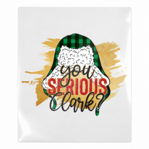 You Serious Clark Christmas UV transfer for hard-surface products
