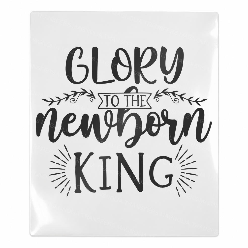 Glory To The Newborn King Christmas UV transfer for hard-surface products