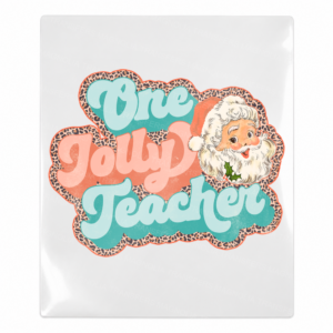 One Jolly Teacher Santa Christmas UV transfer for hard-surface products