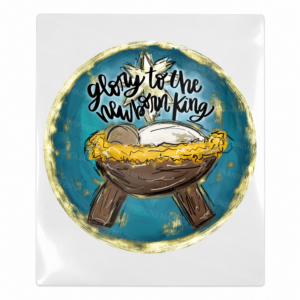 Glory To The Newborn King Manger Christmas UV transfer for hard-surface products