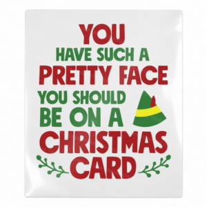 Pretty Face Christmas Card Christmas UV transfer for hard-surface products