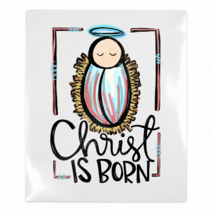 Christ Is Born Nativity Christmas UV transfer for hard-surface products