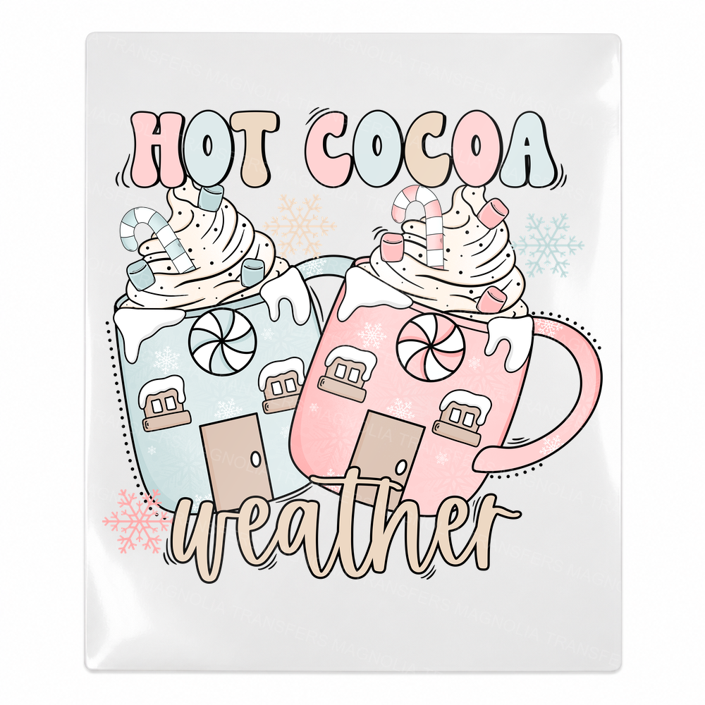 Hot Cocoa Weather Christmas UV transfer for hard-surface products