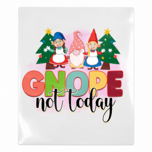 Gnome Not Today Christmas UV transfer for hard-surface products
