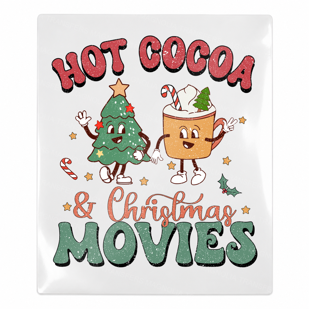 Hot Cocoa And Christmas Movies Christmas UV transfer for hard-surface products
