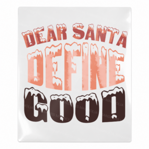 Dear Santa Define Good Christmas UV transfer for hard-surface products