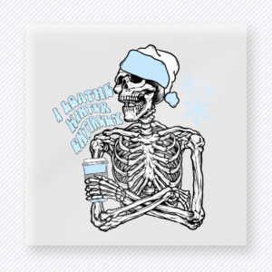 Dreaming Of A White Christmas Skeleton Christmas DTF Transfers